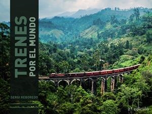 Trenes por el mundo | 9788491584377 | Reboredo Manzanares, Sergi | Llibres.cat | Llibreria online en català | La Impossible Llibreters Barcelona