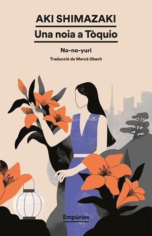 Una noia a Tòquio | 9788419729897 | Shimazaki, Aki | Llibres.cat | Llibreria online en català | La Impossible Llibreters Barcelona