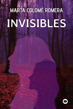 Invisibles | 9788448965587 | Colomé, Marta | Llibres.cat | Llibreria online en català | La Impossible Llibreters Barcelona