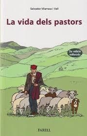 La vida dels pastors | 9788417116989 | Vilarrasa Vall, Salvador | Llibres.cat | Llibreria online en català | La Impossible Llibreters Barcelona