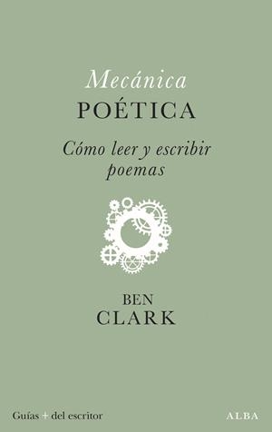 Mecánica poética | 9788411781411 | Clark, Ben | Llibres.cat | Llibreria online en català | La Impossible Llibreters Barcelona