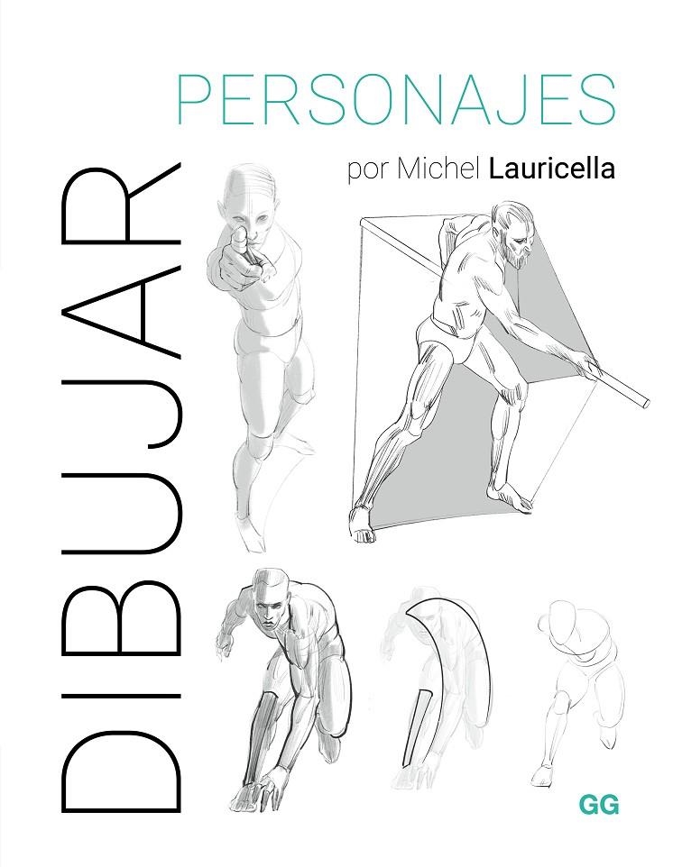 Dibujar personajes | 9788425235788 | Lauricella, Michel | Llibres.cat | Llibreria online en català | La Impossible Llibreters Barcelona
