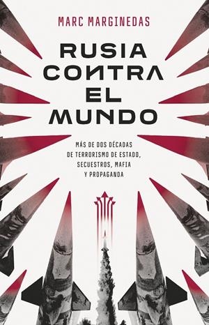 Rusia contra el mundo | 9788411002554 | Marginedas, Marc | Llibres.cat | Llibreria online en català | La Impossible Llibreters Barcelona