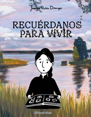 Recuérdanos para vivir | 9788411616553 | Rubin Dranger, Joanna | Llibres.cat | Llibreria online en català | La Impossible Llibreters Barcelona