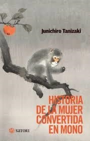 HISTORIA DE LA MUJER CONVERTIDA EN MONO | 9788419035950 | Llibres.cat | Llibreria online en català | La Impossible Llibreters Barcelona