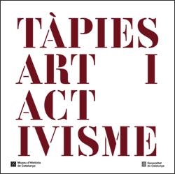 Tàpies. Art i activisme | 9788410393028 | Domènech, Glòria/Homs, Núria/Mercadè, Albert | Llibres.cat | Llibreria online en català | La Impossible Llibreters Barcelona