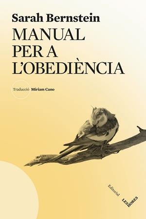 Manual per l'obediència | 9788412901641 | Bernstein, Sarah | Llibres.cat | Llibreria online en català | La Impossible Llibreters Barcelona