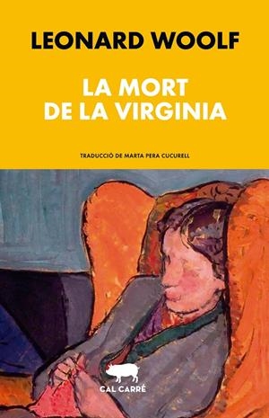 mort de la Virginia, La | 9788412863567 | Woolf, Leonard | Llibres.cat | Llibreria online en català | La Impossible Llibreters Barcelona