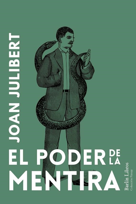El poder de la mentira | 9788412889253 | Julibert, Joan | Llibres.cat | Llibreria online en català | La Impossible Llibreters Barcelona
