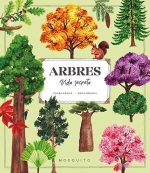Arbres. Vida secreta | 9788419095992 | Fraile, Laura | Llibres.cat | Llibreria online en català | La Impossible Llibreters Barcelona