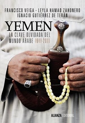 Yemen. La clave olvidada del mundo árabe | 9788420685892 | Veiga, Francisco/Hamad Zahonero, Leyla/Gutiérrez de Terán, Ignacio | Llibres.cat | Llibreria online en català | La Impossible Llibreters Barcelona