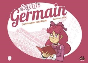 Sophie Germain | 9788413715360 | PEREZ ZARZO, JOSE/SELVI, SANTI | Llibres.cat | Llibreria online en català | La Impossible Llibreters Barcelona