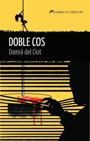 Doble cos | 9788419415455 | Del Clot, Damia | Llibres.cat | Llibreria online en català | La Impossible Llibreters Barcelona