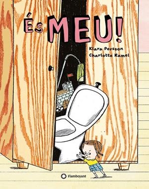 És meu! | 9788410090583 | Persson, Klara | Llibres.cat | Llibreria online en català | La Impossible Llibreters Barcelona