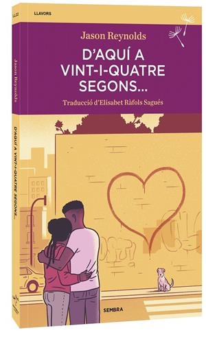 D'aquí a vint-i-quatre segons... | 9788410198241 | Reynolds, Jason | Llibres.cat | Llibreria online en català | La Impossible Llibreters Barcelona