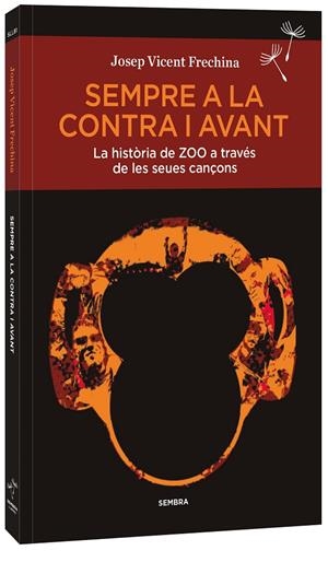 Sempre a la contra i avant | 9788410198173 | Frechina, Josep Vicent | Llibres.cat | Llibreria online en català | La Impossible Llibreters Barcelona