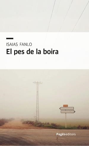 El pes de la boira | 9788413036069 | Fanlo González, Isaias | Llibres.cat | Llibreria online en català | La Impossible Llibreters Barcelona