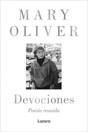 Devociones. Poesía reunida | 9788426431943 | Oliver, Mary | Llibres.cat | Llibreria online en català | La Impossible Llibreters Barcelona