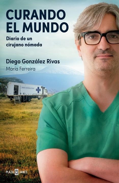 Curando el mundo | 9788401036224 | González Rivas, Diego/Ferreira, María | Llibres.cat | Llibreria online en català | La Impossible Llibreters Barcelona