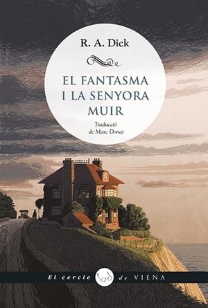 El fantasma i la senyora Muir | 9788419474773 | Dick, R. A. | Llibres.cat | Llibreria online en català | La Impossible Llibreters Barcelona