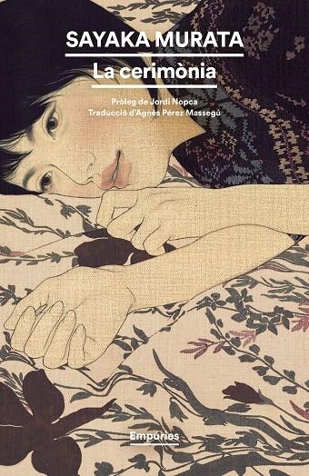 La cerimònia | 9788419729767 | Murata, Sayaka | Llibres.cat | Llibreria online en català | La Impossible Llibreters Barcelona