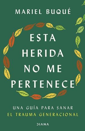 Esta herida no me pertenece | 9788411192347 | Dra. Mariel Buqué | Llibres.cat | Llibreria online en català | La Impossible Llibreters Barcelona