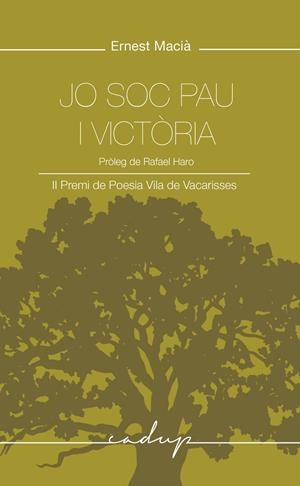 Jo soc pau i victòria | 9788412904383 | Macià Ballús, Ernest | Llibres.cat | Llibreria online en català | La Impossible Llibreters Barcelona
