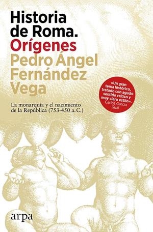 Historia de Roma. Orígenes | 9788410313460 | Fernández Vega, Pedro Ángel | Llibres.cat | Llibreria online en català | La Impossible Llibreters Barcelona