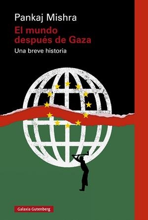 El mundo después de Gaza | 9788410317383 | Mishra, Pankaj | Llibres.cat | Llibreria online en català | La Impossible Llibreters Barcelona