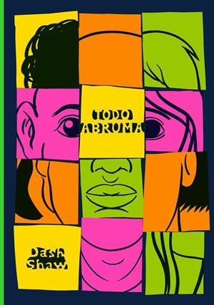 Todo abruma | 9788410323162 | Shaw, Dash | Llibres.cat | Llibreria online en català | La Impossible Llibreters Barcelona