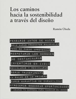 Los caminos hacia la sostenibilidad a través del diseño. | 9788410024663 | Úbeda, Ramón | Llibres.cat | Llibreria online en català | La Impossible Llibreters Barcelona