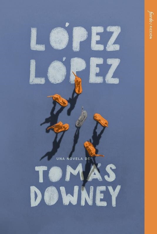 López López | 9788412888959 | Downey, Tomás | Llibres.cat | Llibreria online en català | La Impossible Llibreters Barcelona