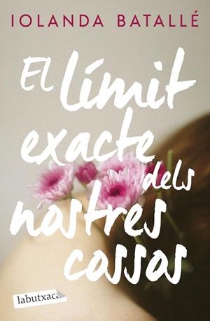 El límit exacte dels nostres cossos | 9788419971838 | Batallé Prats, Iolanda | Llibres.cat | Llibreria online en català | La Impossible Llibreters Barcelona