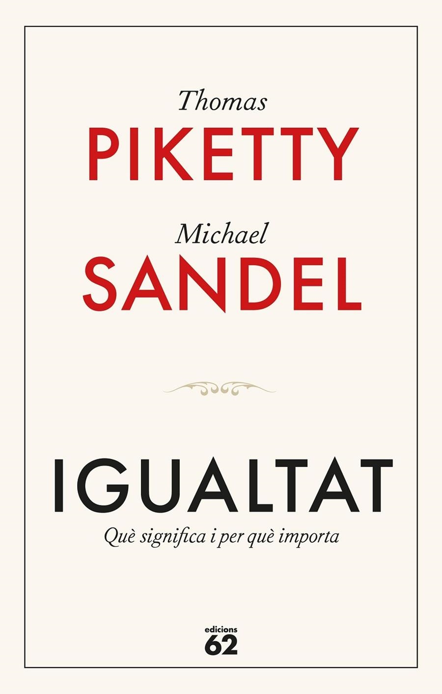 Igualtat | 9788429782554 | Piketty, Thomas / Sandel, Michael | Llibres.cat | Llibreria online en català | La Impossible Llibreters Barcelona