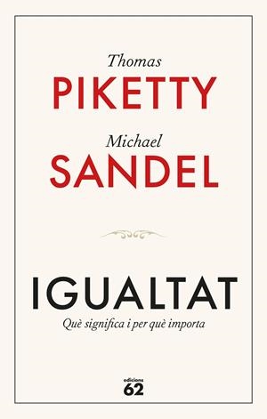 Igualtat | 9788429782554 | Piketty, Thomas / Sandel, Michael | Llibres.cat | Llibreria online en català | La Impossible Llibreters Barcelona
