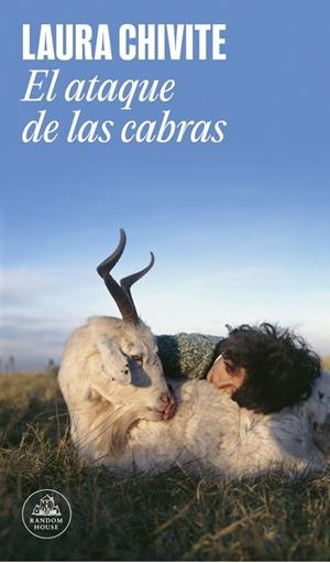 El ataque de las cabras | 9788439744474 | Chivite, Laura | Llibres.cat | Llibreria online en català | La Impossible Llibreters Barcelona