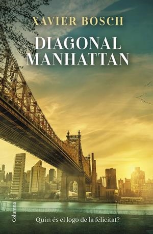 Diagonal Manhattan | 9788466433402 | Bosch Sancho, Xavier | Llibres.cat | Llibreria online en català | La Impossible Llibreters Barcelona