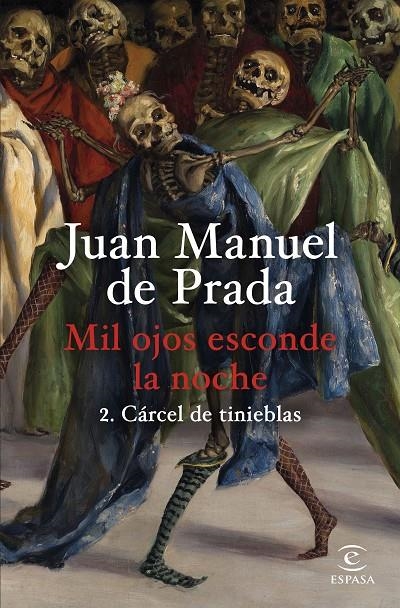 Mil ojos esconde la noche 2. Cárcel de tinieblas | 9788467074635 | Prada, Juan Manuel de | Llibres.cat | Llibreria online en català | La Impossible Llibreters Barcelona