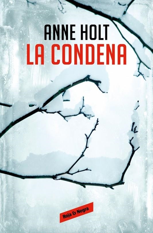 La condena (Hanne Wilhelmsen 10) | 9788410352117 | Holt, Anne | Llibres.cat | Llibreria online en català | La Impossible Llibreters Barcelona