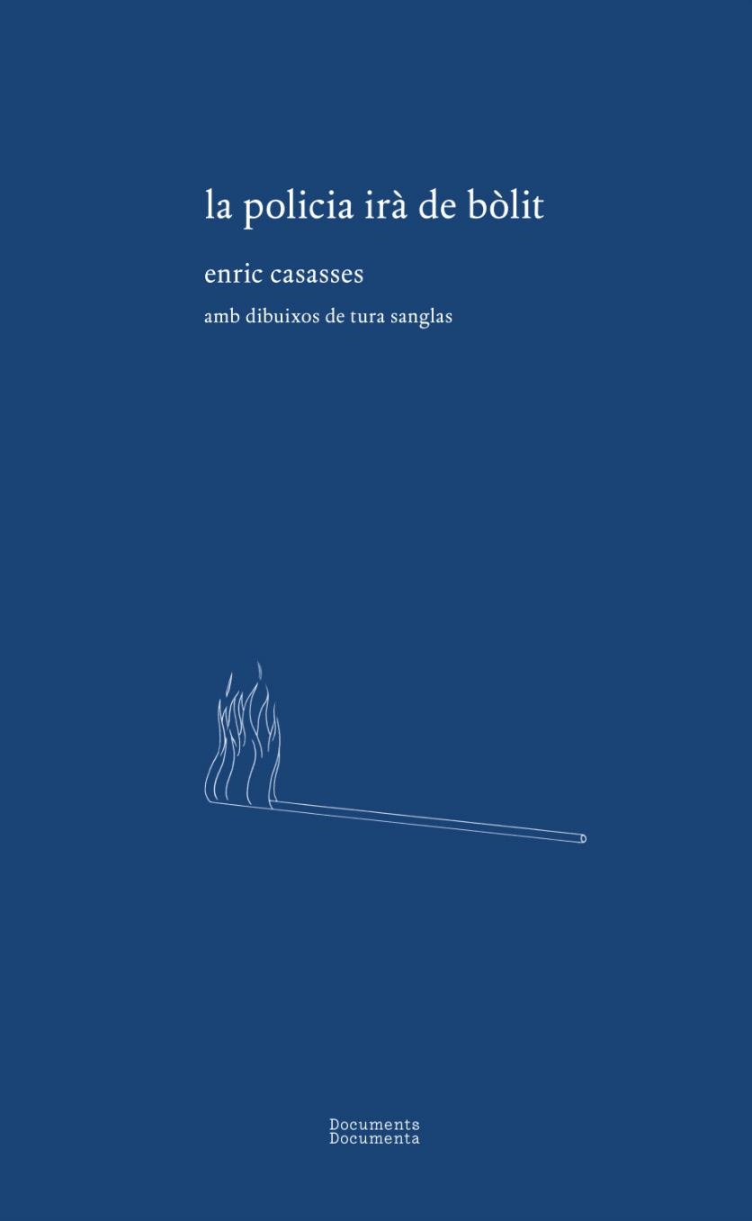 la policia irà de bòlit | 9788412848403 | Casasses, Enric | Llibres.cat | Llibreria online en català | La Impossible Llibreters Barcelona