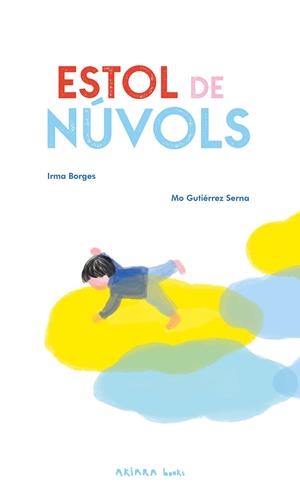 Estol de núvols | 9788418972652 | Borges, Irma | Llibres.cat | Llibreria online en català | La Impossible Llibreters Barcelona