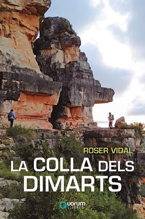La colla dels dimarts | 9788416342679 | Vidal Font, Roser | Llibres.cat | Llibreria online en català | La Impossible Llibreters Barcelona