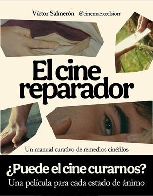El cine reparador | 9791259575074 | Salmerón, Víctor | Llibres.cat | Llibreria online en català | La Impossible Llibreters Barcelona