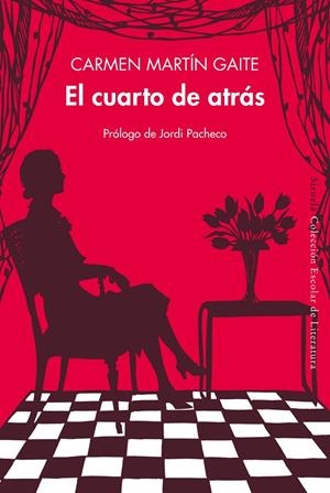 El cuarto de atrás | 9788418245886 | Martín Gaite, Carmen | Llibres.cat | Llibreria online en català | La Impossible Llibreters Barcelona