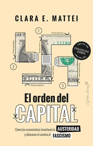 El orden del capital | 9788412953251 | Mattei, Clara E. | Llibres.cat | Llibreria online en català | La Impossible Llibreters Barcelona