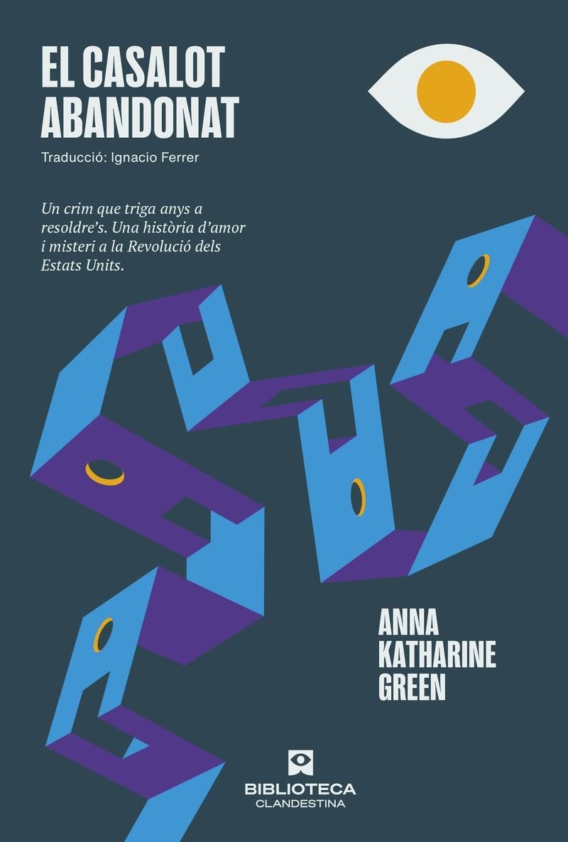 El casalot abandonat | 9788419627728 | Green, Anna Katharine | Llibres.cat | Llibreria online en català | La Impossible Llibreters Barcelona