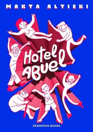 Hotel Abuel | 9788410352087 | Altieri, Marta | Llibres.cat | Llibreria online en català | La Impossible Llibreters Barcelona