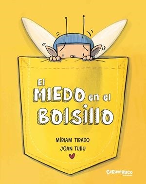 El miedo en el bolsillo | 9788410252189 | Tirado, Míriam | Llibres.cat | Llibreria online en català | La Impossible Llibreters Barcelona