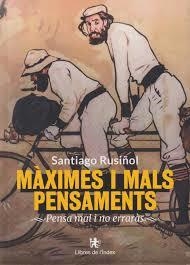 Màximes i mals pensaments | 9788412944914 | Rusiñol i Prats, Santiago | Llibres.cat | Llibreria online en català | La Impossible Llibreters Barcelona