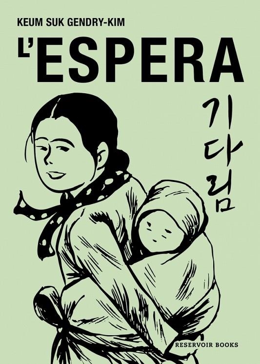 L'espera | 9788419940575 | Gendry-Kim, Keum Suk | Llibres.cat | Llibreria online en català | La Impossible Llibreters Barcelona